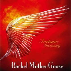 Rachel Mother Goose : Fortune Missionary
